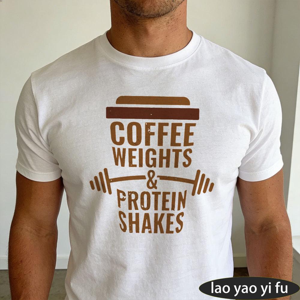 COFFEE WEIGHTS PROTEIN SHAKES Cotton Crew Neck Short Sleeve Men Tee Retro Coffee Weight Liftin