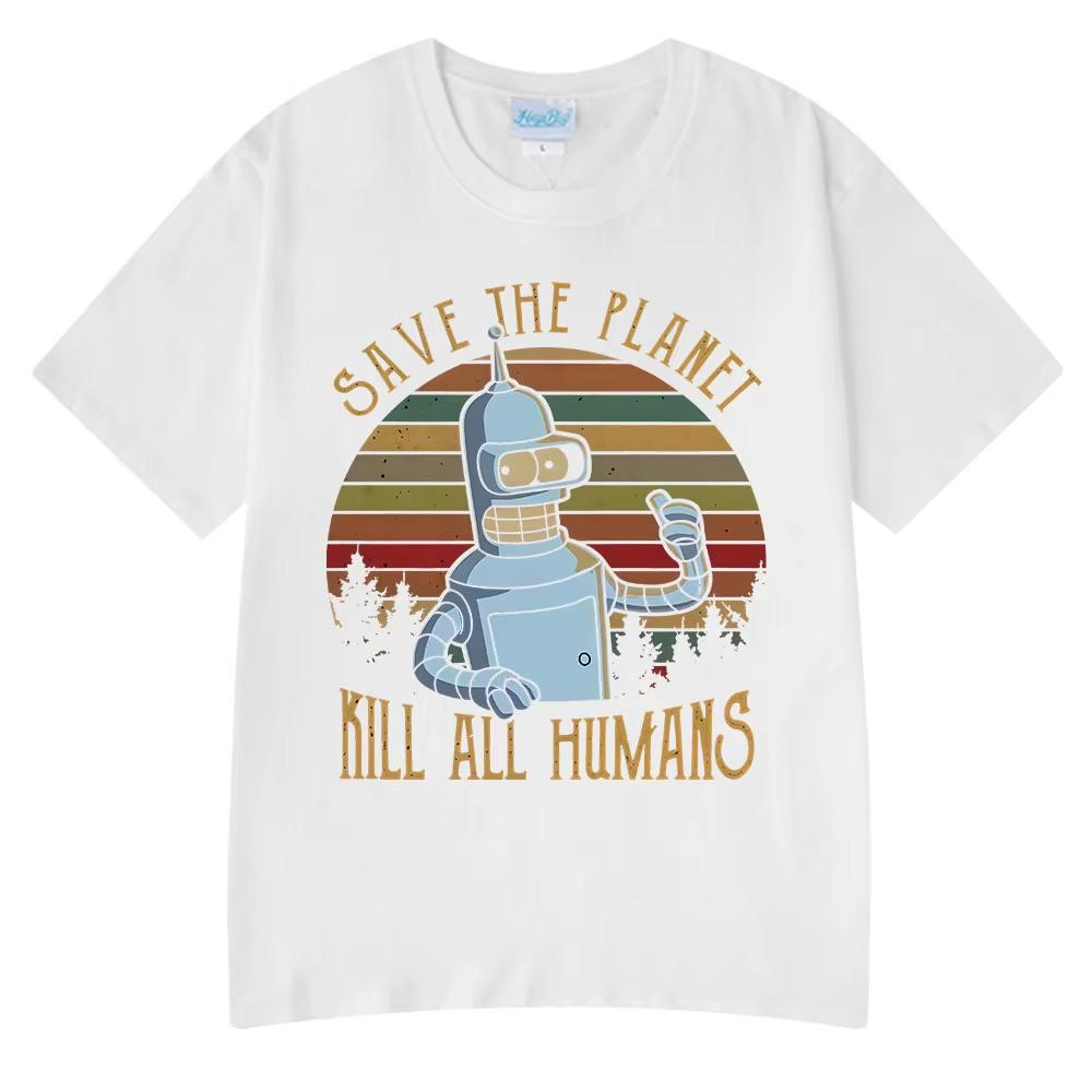 Save The Planet Kill All Humans Funny Robot Graphic T Shirt Men Women Clothing Short Sleeve T-shirts Oversized Cotton Shirts