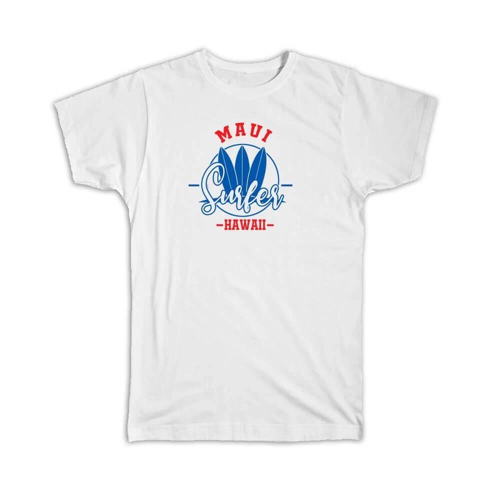 Gift T-Shirt : Maui USA Surfer Tropical Souvenir Travel Beach Summer M