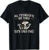 Alle Pilze sind essbar, manche nur einmal - Pilzjagd Geschenk Unisex T-Shirt Herren Damen T-Shirts Top