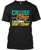 Funny Cruise Time S Gifts For Cruis T Shirt Made In the USA Size To 5XL