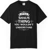 Funny Shaun Name T-Shirt