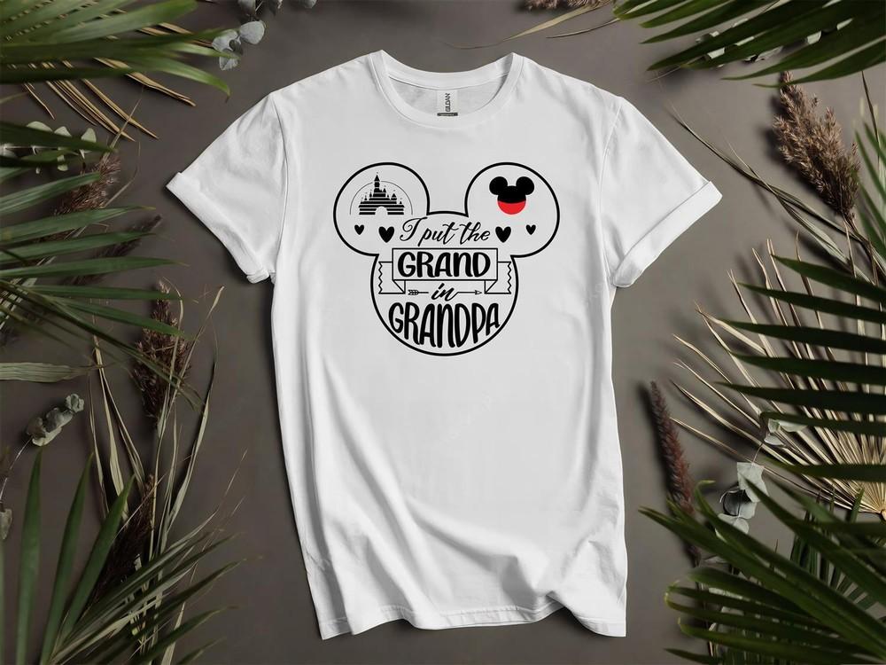 

Disneyland I Put The Grand In GrandpaT-shirt T shirt Men Women Unisex Tshirt L93 S