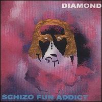 

CD SCHIZO FUN ADDICT - Diamond SUBLISS003 Sudden Bliss Re 2001 Non Japan Rock Used