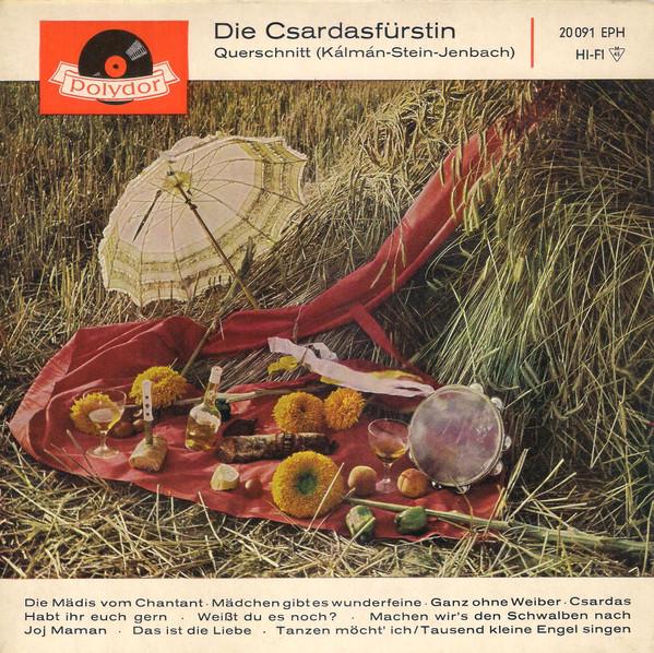 

7inch Record VARIOUS - Die Csardasfurstin - Querschnitt 20091EPH POLYDOR Germany Classical Used