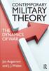 The Contemporary Military Theory : The Dynamics of War Book