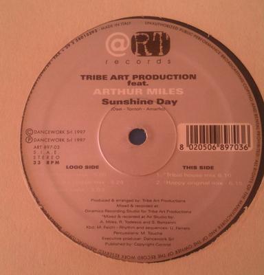 Disco de 12 pulgadas TRIBE ART PRODUCTIONS, ARTHUR MILES - Sunshine Day ART89703 Art Records 1997 Japón Dance & Electrónica Usado