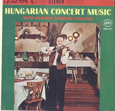 LP Record SNDOR LAKATOS Hungarian Concert Music APON2747 APON US Classical Used
