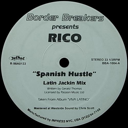 

12inch Record RICO / KIMARA LAWSON - Spanish Hustle / A Night To Remembe BBA1004 Border Breakers Japan Rap & Hip-Hop/R&B Used