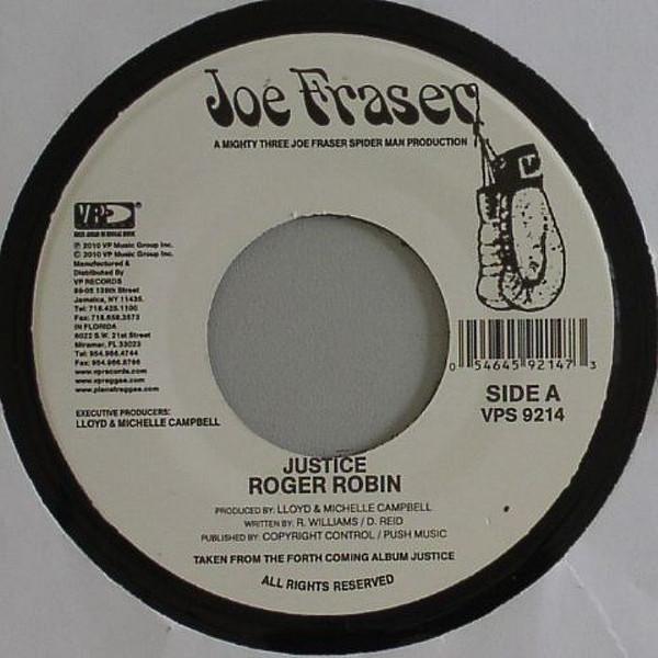 

7inch Record ROGER ROBIN - Justice VPS9214 Joe Frasier 2010 US Reggae, Ska & Dub Used