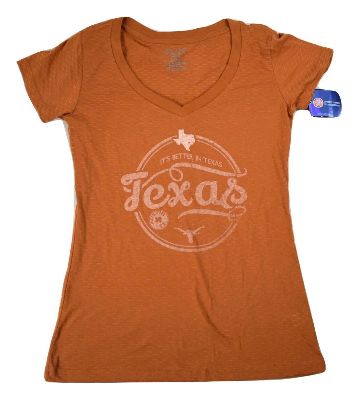 Blue 84 Juniors Texas Longhorns It s Better In Texas Shirt NWT L 3XL