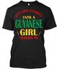 Keine Party, bis das guyanische Mädchen reinkommt T-Shirt Hergestellt in den USA Größe S bis 5XL