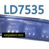 10pcs Original LD7535 LD7535MBL Power Supply Chip 35 SOT23-6 The LCD Power Supply Chip Power Management IC