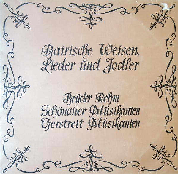 

Виниловая пластинка BRUDER REHM SCHONAUER MUSIKANTEN Bairische Weisen Lieder Und Jodler HIFI33 БЕЗ МАРКИРОВКИ 1971 Германия Мировая музыка Б/у