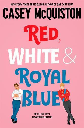 Red White amp Royal Blue by Casey McQuiston Paperback Book 9781529099461