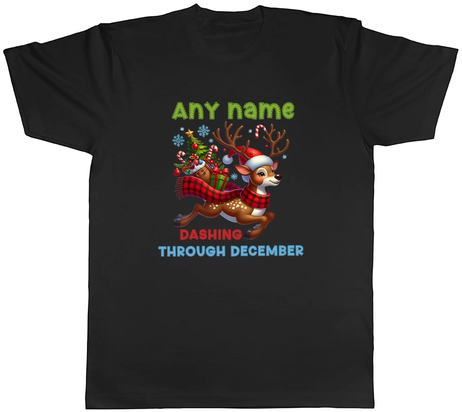 Personalised Dashing Through December Reindeer Mens T-Shirt Tee Gift Top XS