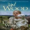 The Lonely Wife by Val Wood Paperback Book 9780552176705