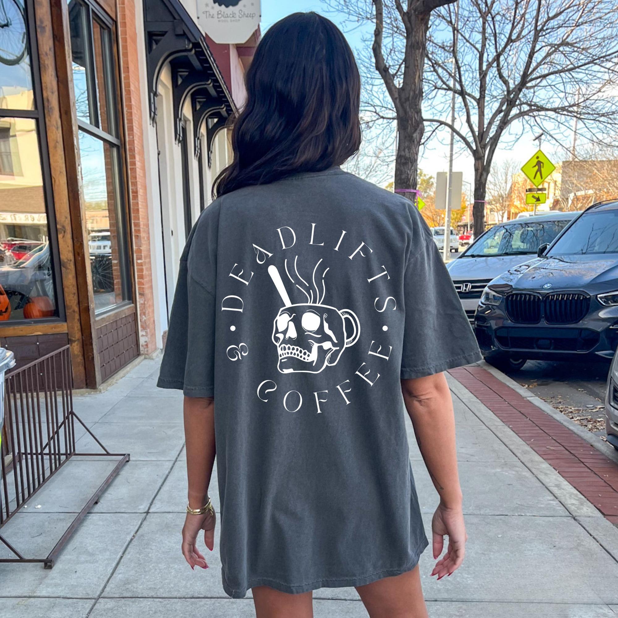 

Deadlifts and Coffee Printed Womens Tshirt SpringSummer Fashion Trend Pure Cotton Top Neutral Short Sleeve Fitness Tshirt 4XL