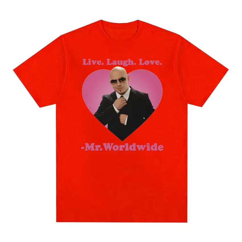 Live Laugh Love Mr Worldwide Pitbull Graphic Tshirt Womens Hip Hop Retro Fashion Tshirt Unisex 1 Large Tshirt S