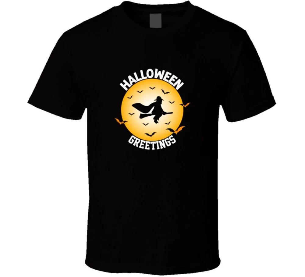Halloween Greetings Funny Witch Gift Spooky T Shirt M