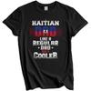Haitian Dad Like A Regular Dad Only Cooler Shirt Funny Haiti Father's Day Gift