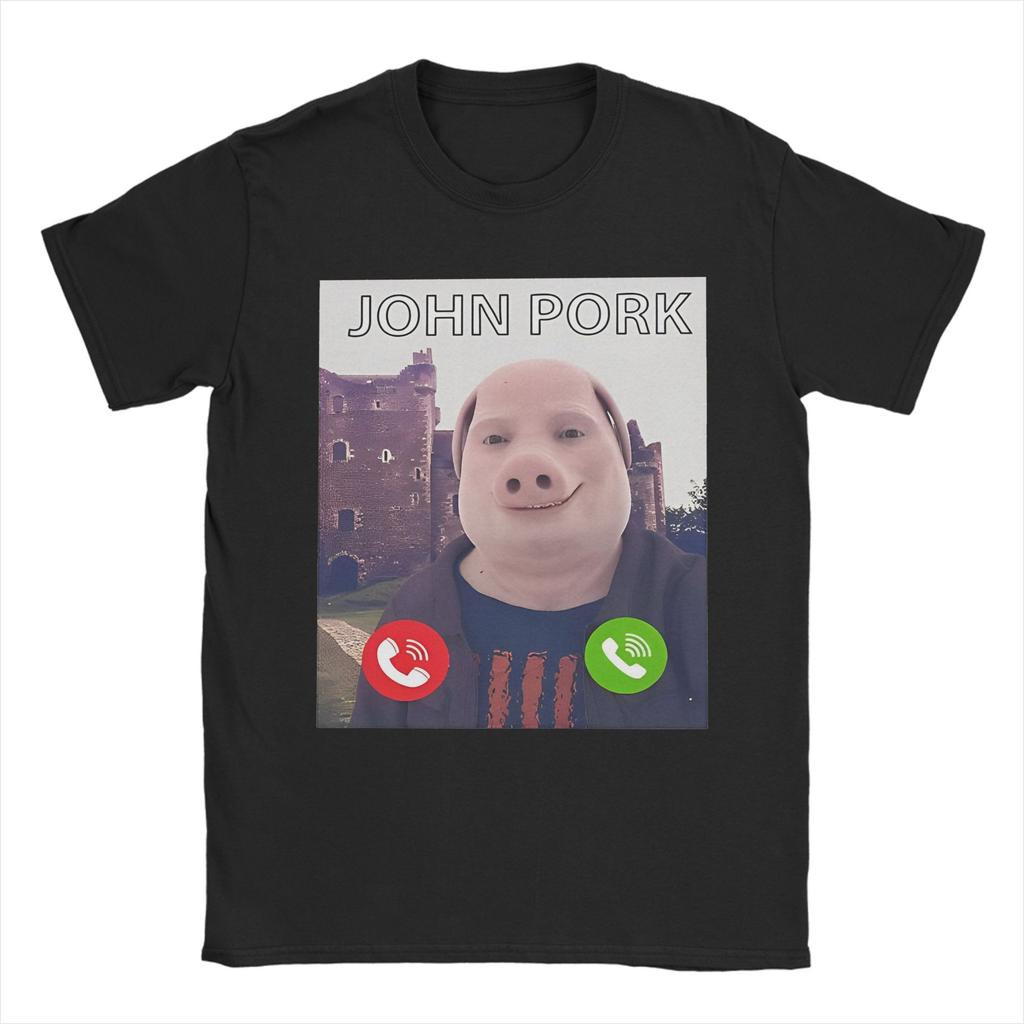 John Pork Is Calling Tshirt Unisex Unisex Amazing Pure Cotton Tees O Neck Short Sleeve T Shirt Summer Tops