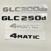 Car Tail Rear Trunk Badge Emblem Letter Stickers For Mercedes Benz GLC X253 GLC260 GLC300de GLC350 GLC200 4MATIC GLC250d GLC350e