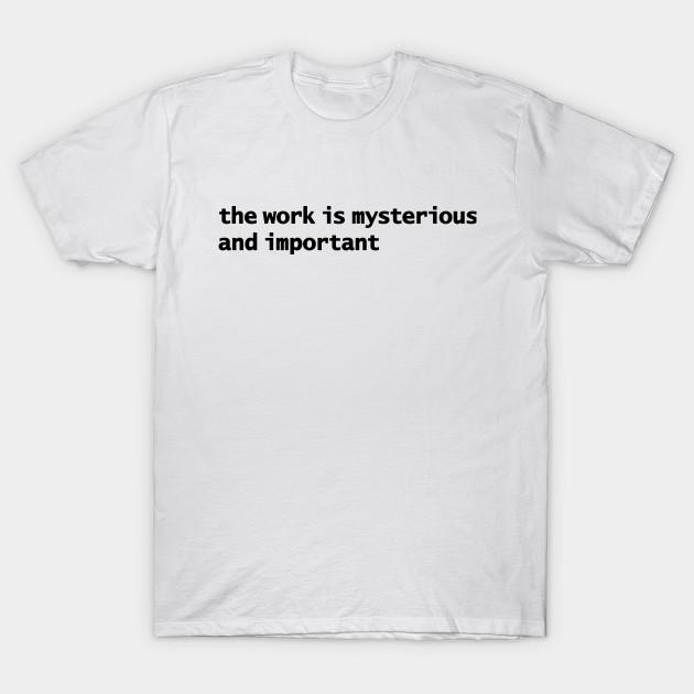 Men Black Print T-shirt The Work Is Mysterious And Important No-Cut Transfer Paper Print Cotton Tshirt 3XL белый