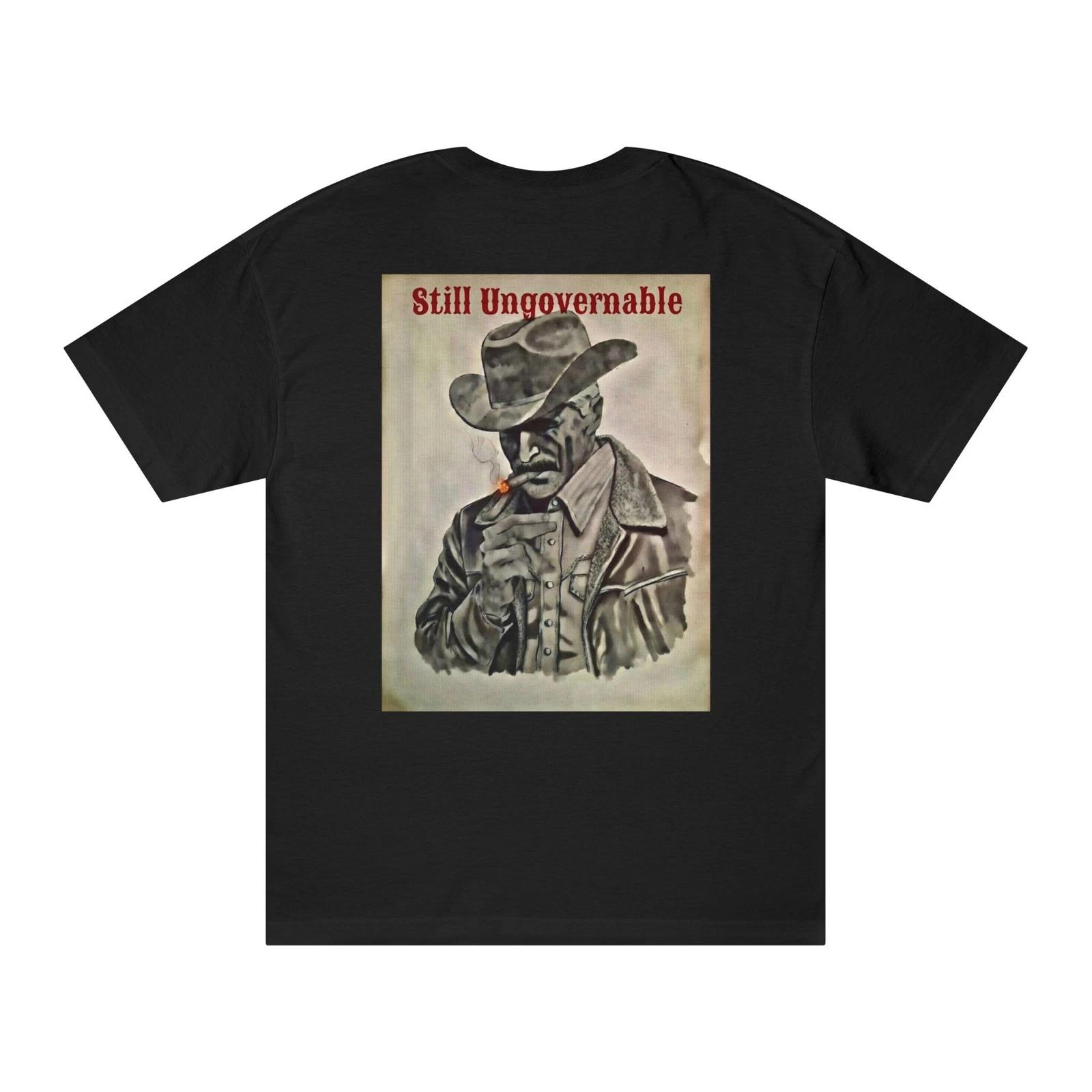 Still Ungovernable Western Cowboy Old West Texas Classic Tee XL