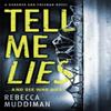 Tell Me Lies by Rebecca Muddiman Paperback Book 9781444791648