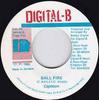 7inch Record CAPLETON  Ball Fire NONE DigitalB 1996 Jamaica Reggae Ska  Dub Used