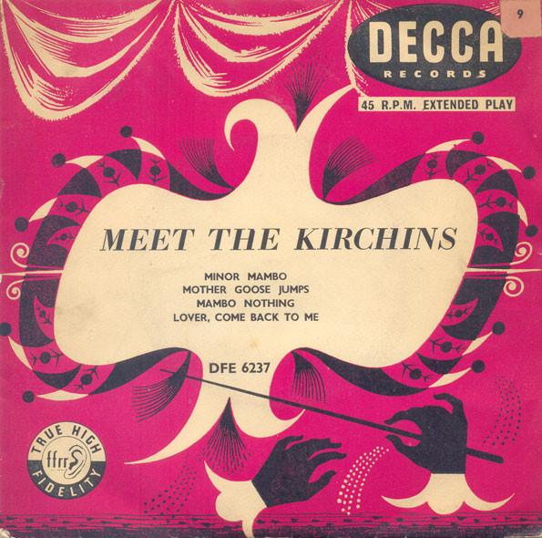 

7inch Record KIRCHIN BAND (BASIL & IVOR) - Meet The Kirchins DFE6237 Decca 1955 UK Jazz Used