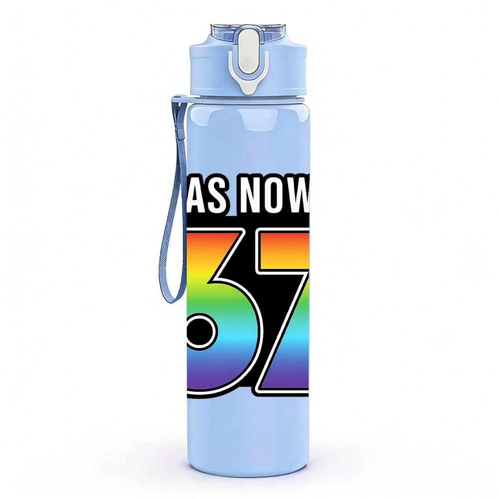 1PC I Was Now Im 67 Rainbow Letter 750ml Color Plastic Sports Water Bottle Leakproof Flip Straw Lid Suitable for Sports Office Home Use