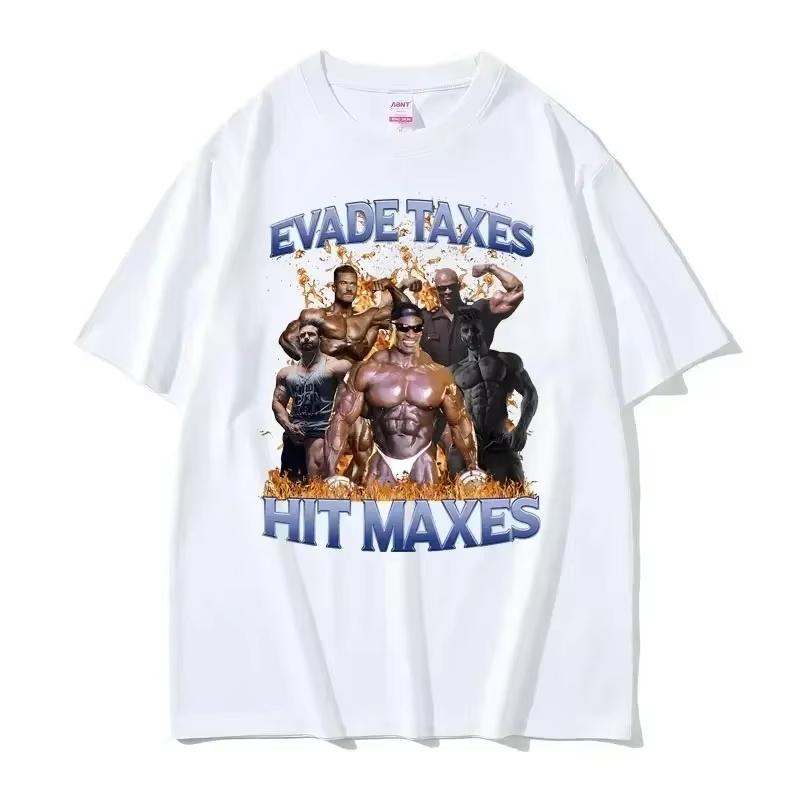 Funny Gym Aesthetic Short Sleeve Cotton Tee Shirt Men's Women T-shirt Hit Maxes Evade Taxes Graphic T Shirt Streetwear Tees