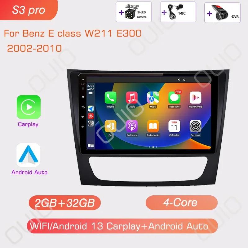 Android 13 Radio For Mercedes Benz E-class W211 E200 E220 E300 E350 E240 CLS 2002 - 2010 GPS Car Video Player Carplay Auto