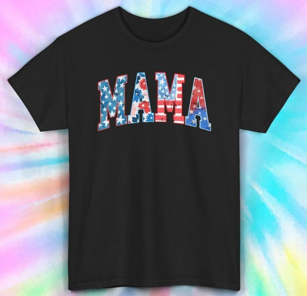 

Mama Patriotic Shirt | American Flag Mother s Day Tee | S-5XL L