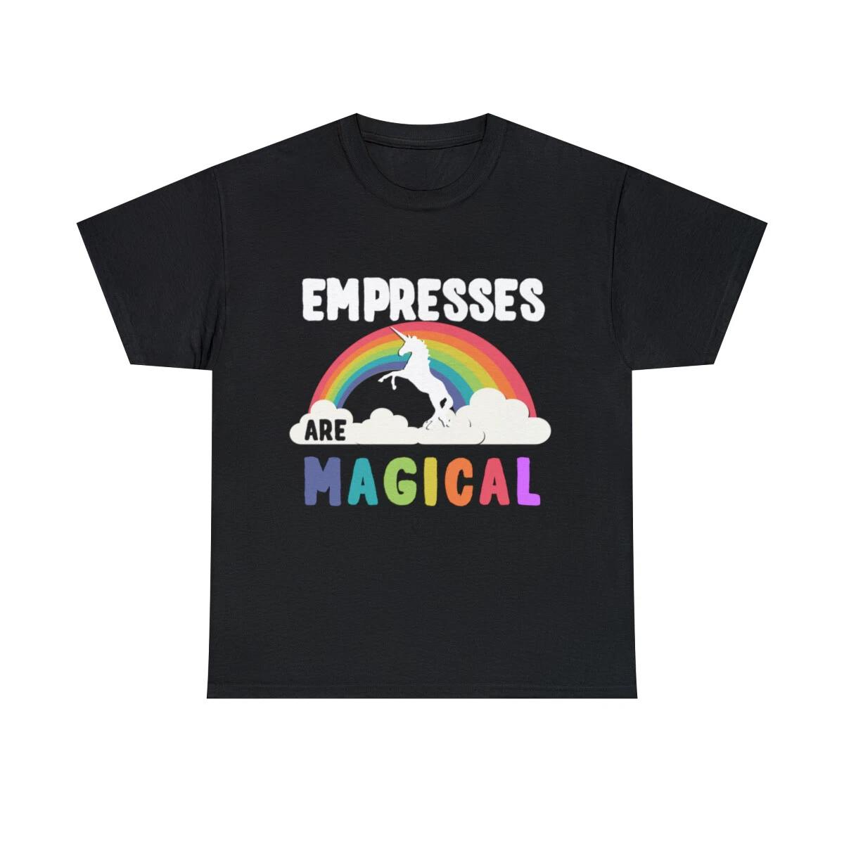 Empresses Are Magical Graphic Tee Shirt, S-5XL XL