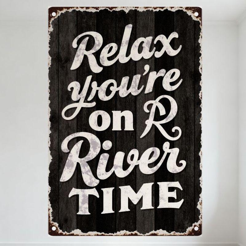 

Vintage Relax you re on River TIME Metal Tin Sign Rustic Wooden Background Rust Texture Wall Decor for Cabin Lodge River-Side 20x30cm（7.8x11.8inch）