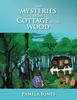 The The Mysteries Of The Cottage In The Woods Book