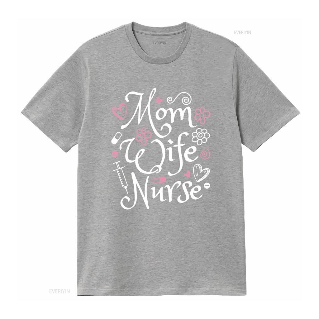 Mom Wife Nurse T Shirt Cute Registered Appreciation Graduation Idea vintage Washed Unisex Top For Everyday Wear Slightly