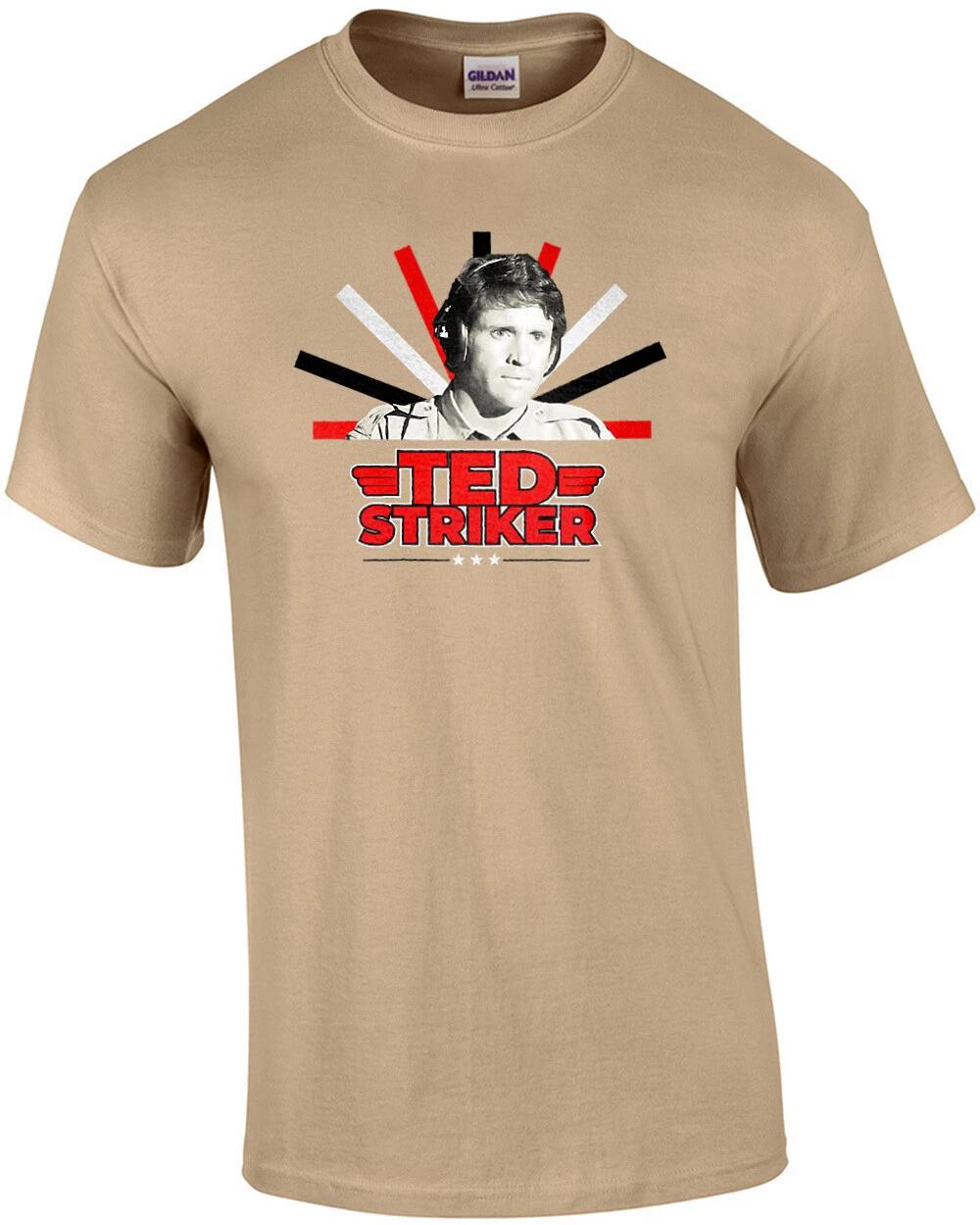 

Ted Striker - Airplane Movie - 80 s T-Shirt 2XL