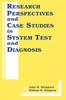 The Research Perspectives and Case Studies In System Test and Diagnosis : 13 Book