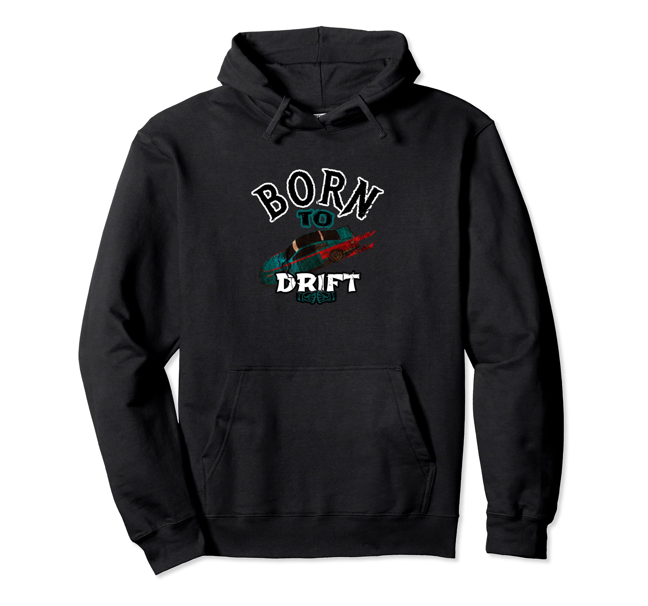 

Drift Fans Born to Drift Extreme Drift Motorsports Hoodie