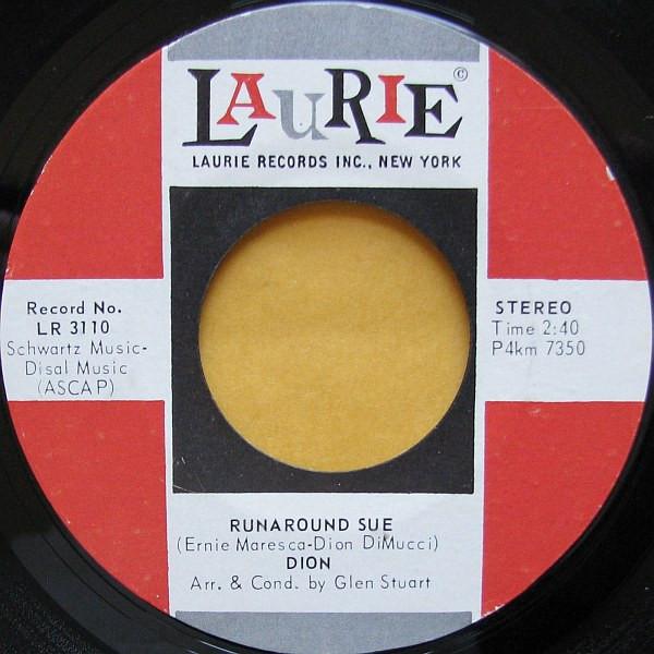 7inch Record DION - Runaround Sue / Runaway Girl LR3110 LAURIE 1963 US Rock Used