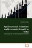 The Age Structural Transition and Economic Growth In India Book