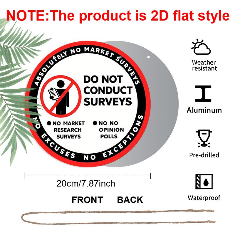 

2D Flat 1pc, 8x8 in, Funny Office No Market Research Aluminum Metal Sign - Absolutely No Survey Conducting, Black/Red/White Warning Decoration for 1pc