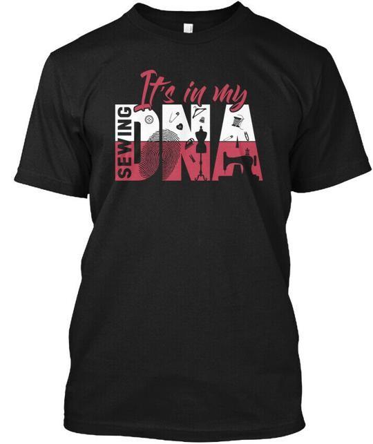 Sewing Its In My Dna T-Shirt Made in the USA Size S to 5XL 4XL