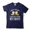 I Had Both My Shots Drinking Party Funny Vaccination Tee Shirt