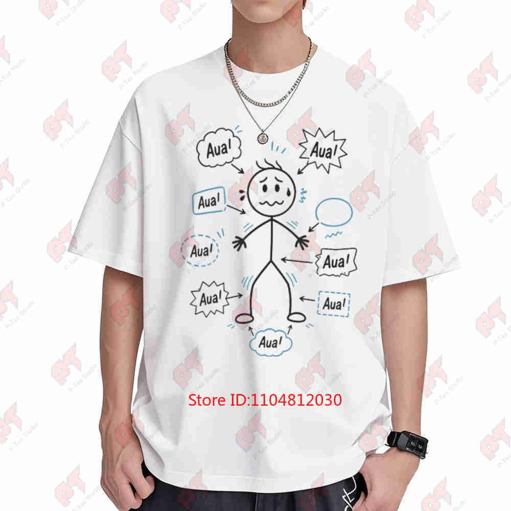 Aua Everywhere Funny Stickman Pain Short Sleeve Tee 100% Cotton T-Shirt