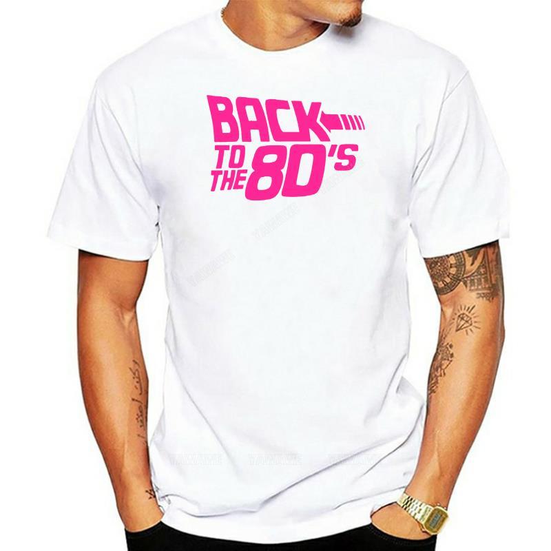 Summer mens tops Back To The 80s T Shirt 80s Fancy Party Dress 80 Neon Pink 1980s Adult Mens tshirt MAN TEESHIRT S